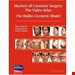  کتاب Masters of Cosmetic Surgery The Video Atlas The Dallas Cosmetic Model کتاب استادان جراحی زیبایی اطلس ویدئو مدل زیبایی دالاس 