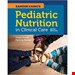  کتاب Samour & King s Pediatric Nutrition In Clinical Care کتاب تغذیه کودکان در مراقبت های بالینی 