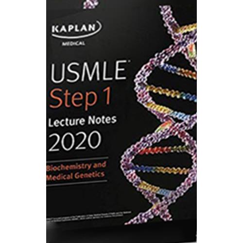 کتاب یادداشت های سخنرانی USMLE مرحله 1 2020 بیوشیمی و ژنتیک پزشکی