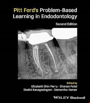 کتاب  Pitt Ford’s Problem-Based Learning in Endodontology 2nd Edition 2025