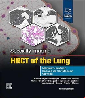 کتاب Specialty Imaging HRCT of the Lung 3rd Edition کتاب تصویربرداری تخصصی HRCT ریه 2026 (ویرایش سوم)