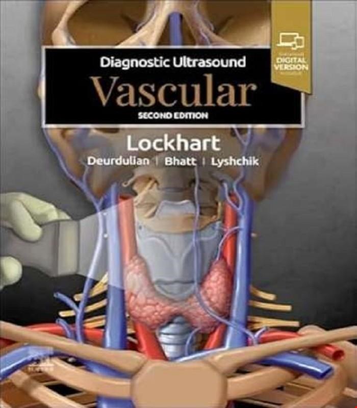 کتاب Diagnostic Ultrasound: Vascular 2nd Edition  کتاب سونوگرافی تشخیصی عروق لاکهارت 2025 (ویرایش دوم)