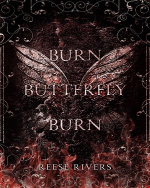 کتاب Burn Butterfly Burn بسوز پروانه بسوز 2023  به زبان انگلیسی (کد0016)