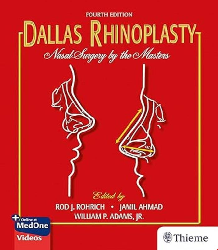 کتاب Dallas Rhinoplasty: Nasal Surgery by the Masters 4th Edition + Video 2024