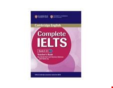 کتاب معلم کامپلیت آیلتس Complete IELTS Bands 5-6.5 Teacher's Book انتشارات کمبریج