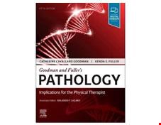 کتاب Goodman and Fuller Pathology: Implications for the Physical Therapist