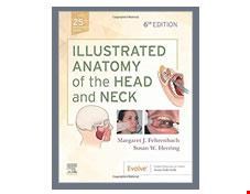 کتاب Illustrated Anatomy of the Head and Neck 2020 
