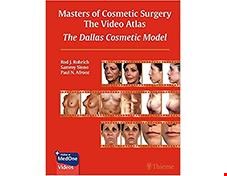 کتاب Masters of Cosmetic Surgery The Video Atlas The Dallas Cosmetic Model