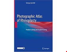 کتاب Photographic Atlas of Rhinoplasty Problem solving and Troubleshooting