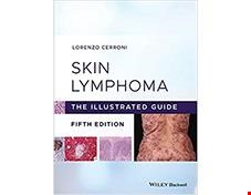 کتاب  2020 Skin Lymphoma The Illustrated Guide 5th Edition